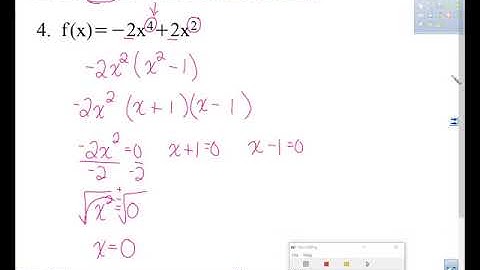 2.2 Polynomial Functions of Higher Degree (Part 1 #