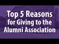 Top five reasons for giving to the alumni association