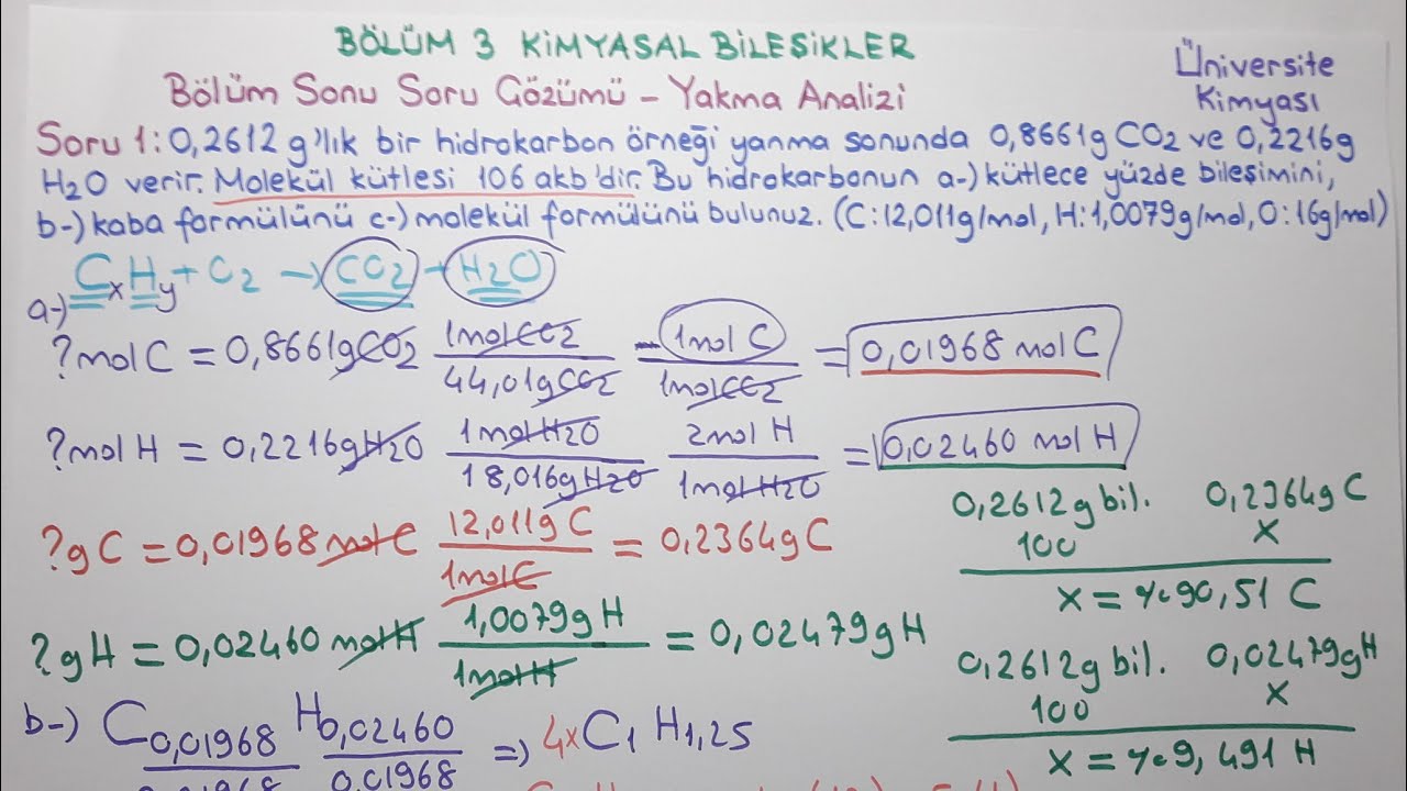 Genel Kimya 1-Bölüm 3-Kimyasal Bileşikler-Bölüm Sonu Soru Çözümü 4- Yakma Analizi