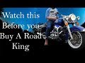 Watch This before you Buy a Harley Davidson Road King