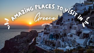 10 Best Places to Visit in Greece | Ultimate Travel Guide