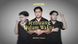 Barasuara - Terbuang Dalam Waktu (Isyarat Lirik Video)