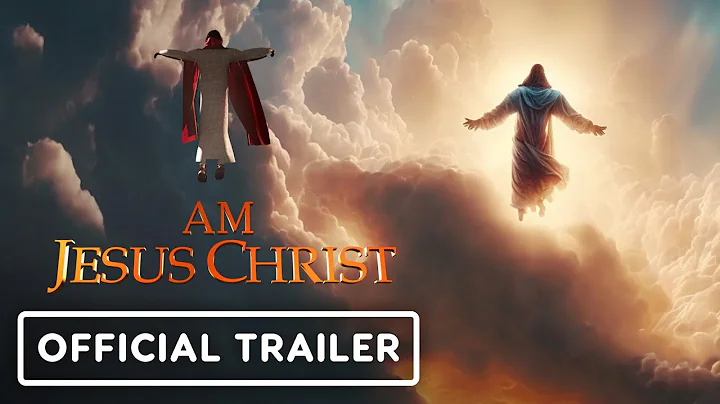 I Am Jesus Christ - Official Trailer | IGN Fan Fest 2023 - DayDayNews