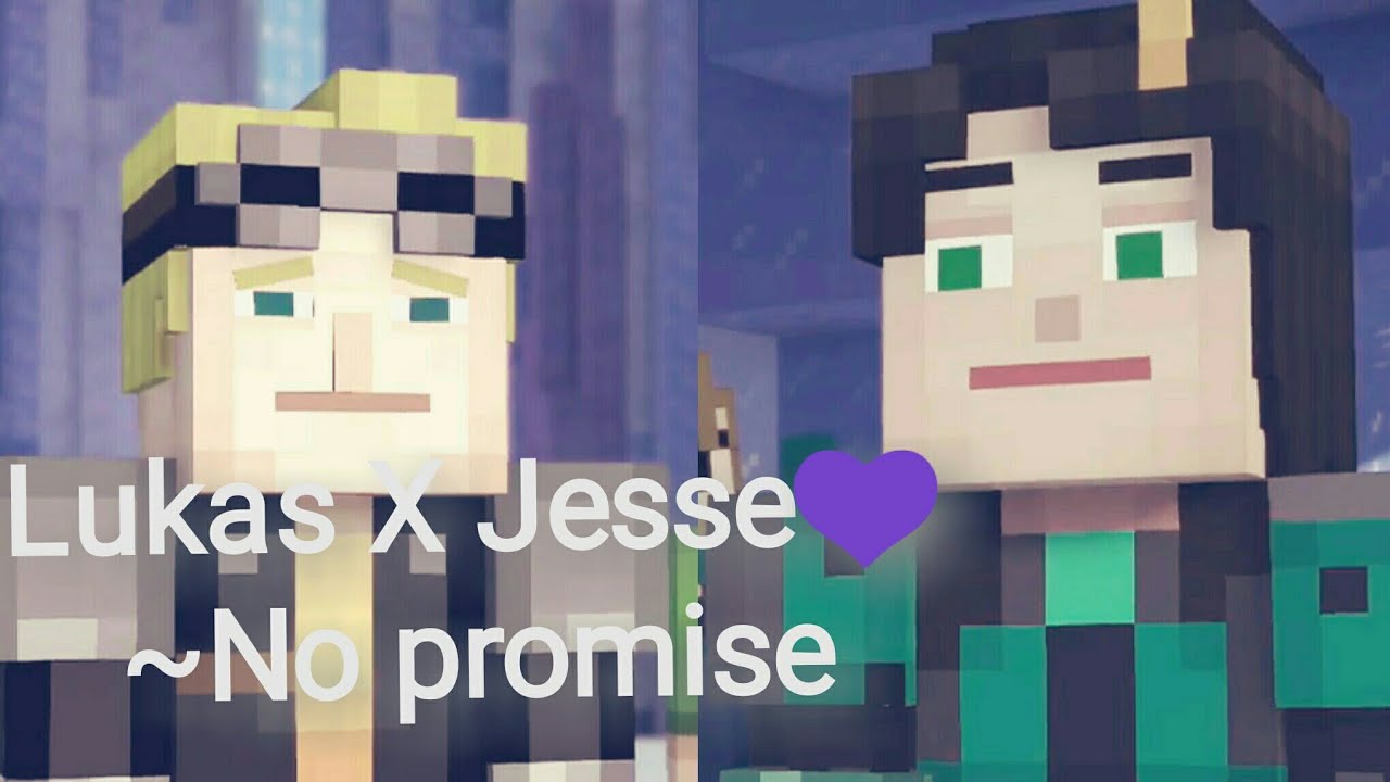 Lukesse | Lukas X Jesse❤ ~No promise (Collab)