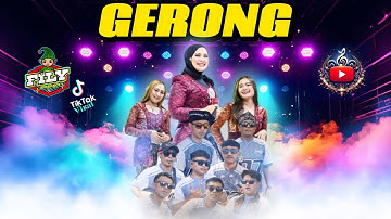 GERONG - FILY KURCACI TEAM - VIRAL MUSIK