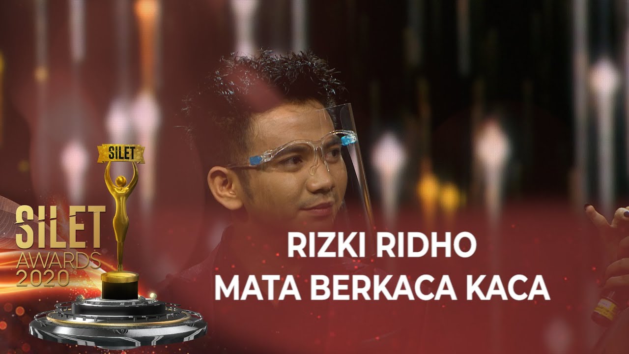 Rizki Ridho | Mata Berkaca-kaca | Silet Awards 2020
