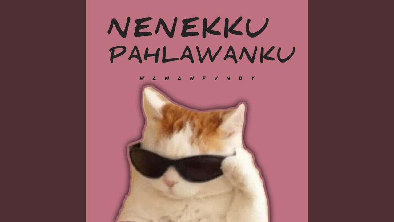 Nenekku Pahlawanku Remix