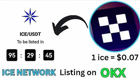 Ice Coin is $0.7 - OKX Exchange Listing Ice Network | Ice Network Contract Address