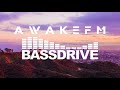 AwakeFM - Liquid Drum & Bass Mix #90 - Bassdrive [2hrs]