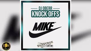 Dj Oberr - Knock Offs "Bouyon 2019"