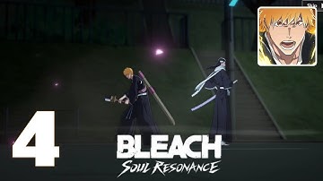 BLEACH : Soul Resonance Gameplay Part 4