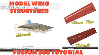 How to make wing internal structures. Ailerons, flaps, Horns, Hinges and retract cutouts in Fusion