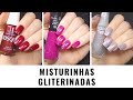 Misturinhas com GLITTER | Unhas da Marie