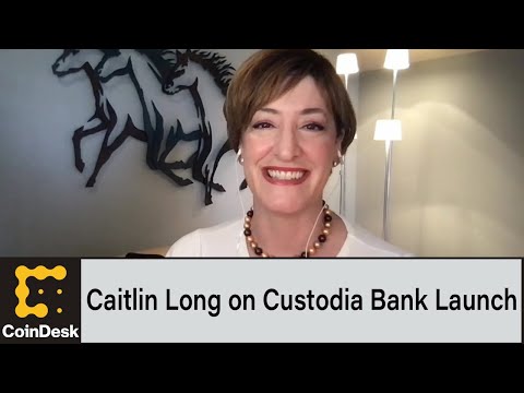 Caitlin long on custodia bank launch, state of crypto regulation