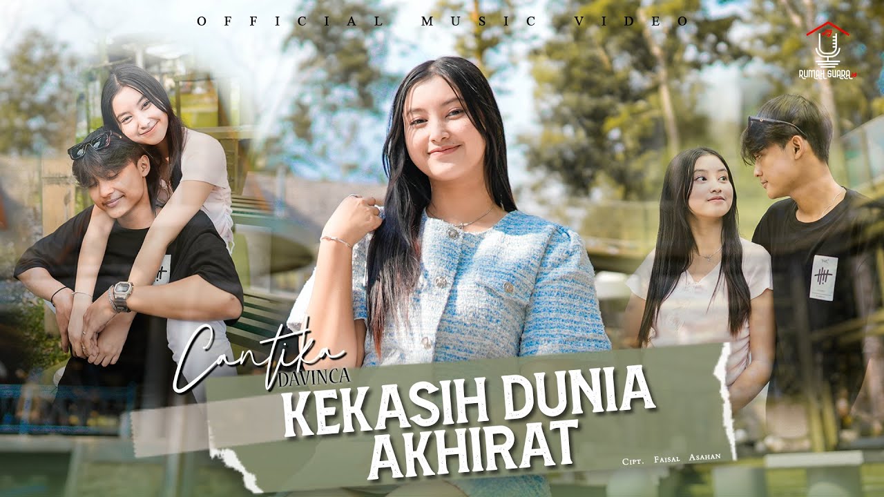 Cantika Davinca - Kekasih Dunia Akhirat (Official Music Video)