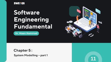 Software Fundamentals || Chapter 5 – System Modeling – Part 1