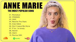ANNE MARIE Full Album Audio 🤍 Unique Hits 🤍 Legendary Hits Playlist 2023