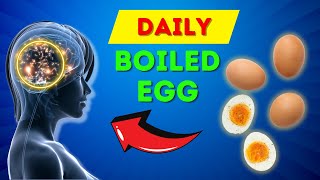 The Boiled Egg Experiment: What Happens When You Eat One Every Day?