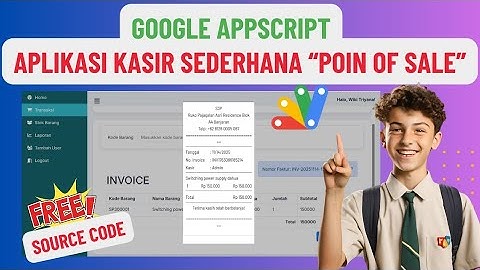 Create App Poin of Sale Appscript and Googlesheet | Applikasi Kasir Sederhana | Eps #3
