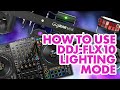 How To Use DJ Lights With The New Pioneer DDJ-FLX10 (Full Demo)