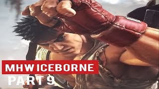Monster Hunter World Iceborne Part 9 - Street Fighter VS Tigrex. PS4