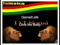 Garnett Silk Love Me Baby Garnett Silk Love Me Baby