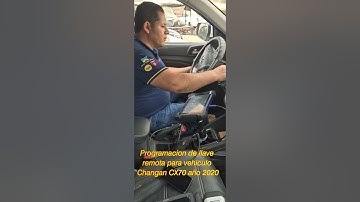 Programación de llave remota para vehículo Changan CX70 año 2020