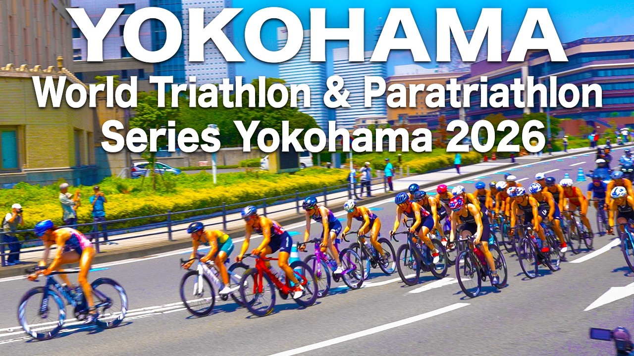 【4K🇯🇵】World Triathlon & Paratriathlon Series Yokohama 2026 [Elite Women]