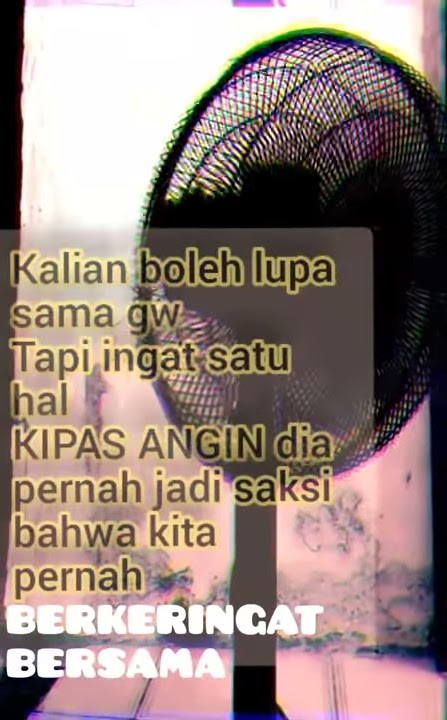 ##Story WA baper KIPAS ANGIN  ###😂😂