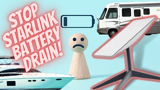 Stop Starlink from Draining your for Boat and RV Battery!