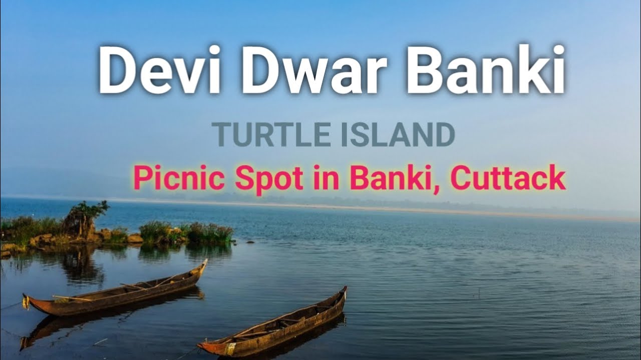 Devidwar Gayal Banka Banki Cuttack Best Picnic Spot In Cuttack Banki devidwar-gayal-banka-banki-cuttack-best-picnic-spot-in-cuttack-banki