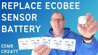Replace Battery in the Ecobee Sensor