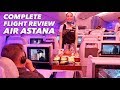 The Complete Flight Review of Air Astana