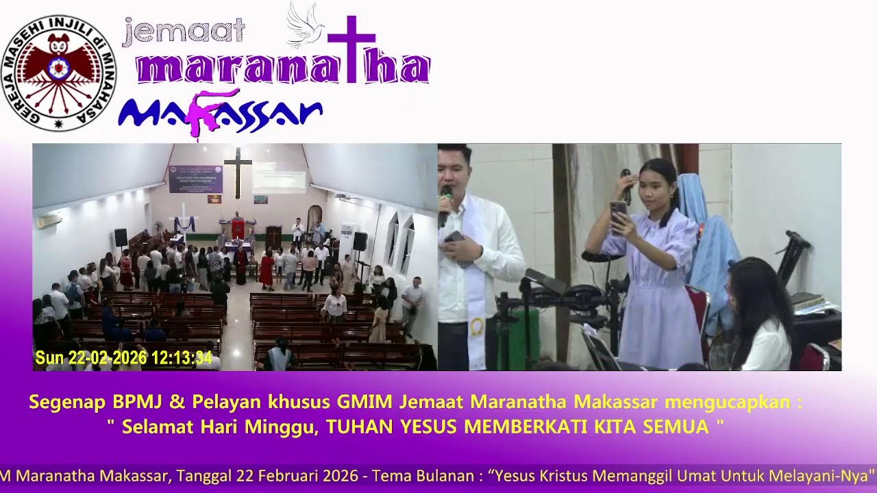 IBADAH MINGGU SENGSARA I, 22 FEBRUARI 2026  GMIM MARANATHA MAKASSAR
