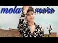 Mola mere new song