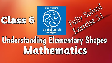 Exercise 5.1 Class 6 Understanding Elementary Shapes Mathematics CBSE NCERT MathsEducare