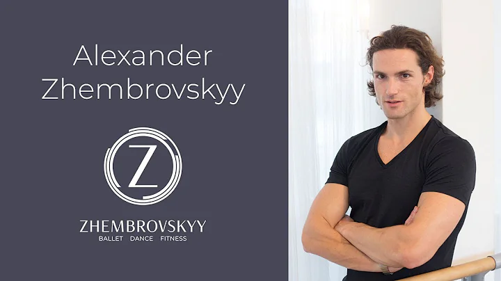 Ballet with Alexander Zhembrovskyy