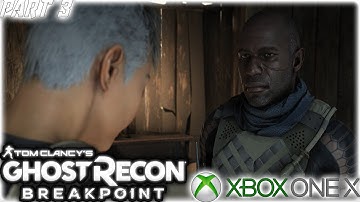 Ghost Recon Breakpoint Walkthrough Gameplay | Part 3 Back To The Basics