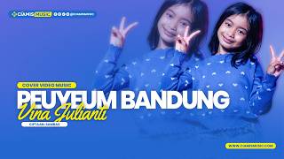 PEUYEUM BANDUNG - VINA | COVER POP SUNDA