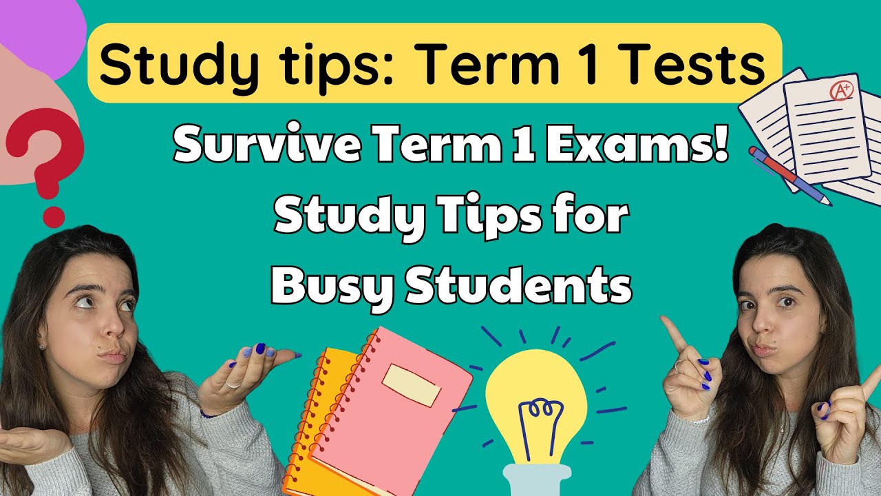 Term 1 Tests Study Tips: Last minute study tips for your term 1 exams ...