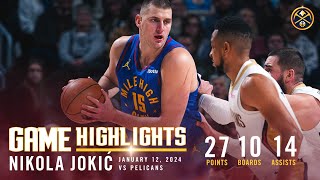 Nikola Jokić Full Game Highlights vs. Pelicans 🎥