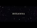 Hosanna - Letra
