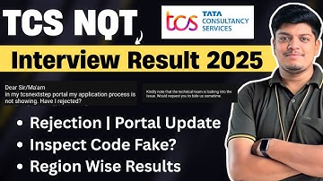 🔥TCS Interview Result Big Updates , Rejection, Portal Change | Inspect Code | All Important Updates