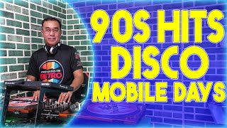 DISCO MOBILE DAYS PURE 90s HITS - DjDARY ASPARIN