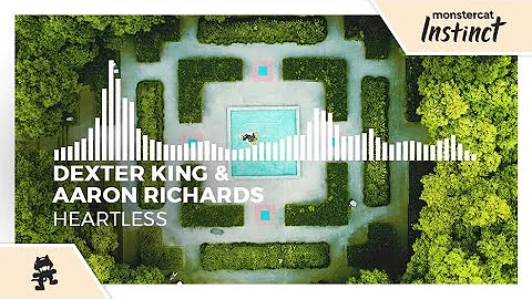 Dexter King & Aaron Richards - Heartless [Monsterc...