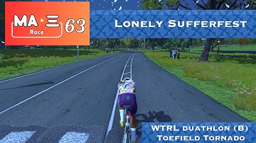 Finding consistency and rhythm // Zwift Race // WTRL Duathlon on Toefield Tornado