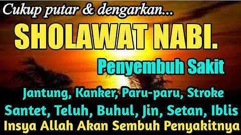 SHOLAWAT TIBBIL QULUB (SYIFA) PENYEMBUH SAKIT MEDIS NON MEDIS, SHOLAWAT SYIFA