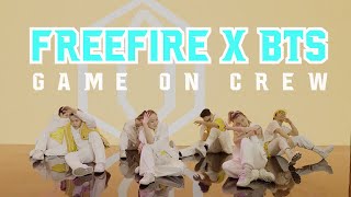💜 FREE FIRE x BTS - GAME ON CREW 💜