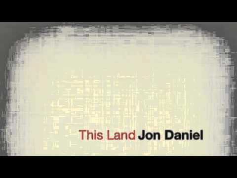 This Land (We Stand As One), Jon Daniel