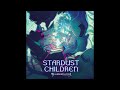 【グラブル】STARDUST CHILDREN~GRANBLUE FANTASY~